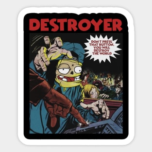 DESTROYER Sticker